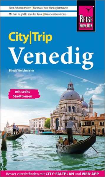 Venedig City Trip Reise Know-How